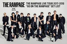 THE RAMPAGE from EXILE TRIBE – THE RAMPAGE LIVE TOUR 2017-2018 “GO ON THE RAMPAGE”