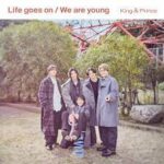 King & Prince「We are young」♪