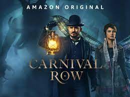 カーニバル・ロウ  Carnival Row