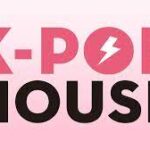 K-POP HOUSE